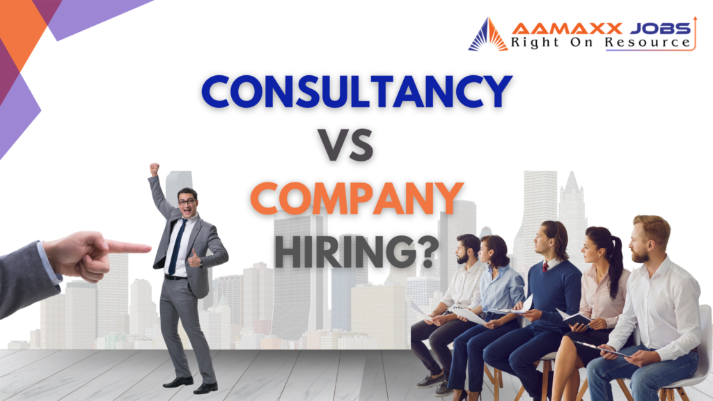 Consultancy vs company hiring