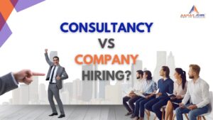 Company Hiring vs. Consultancy Hiring
